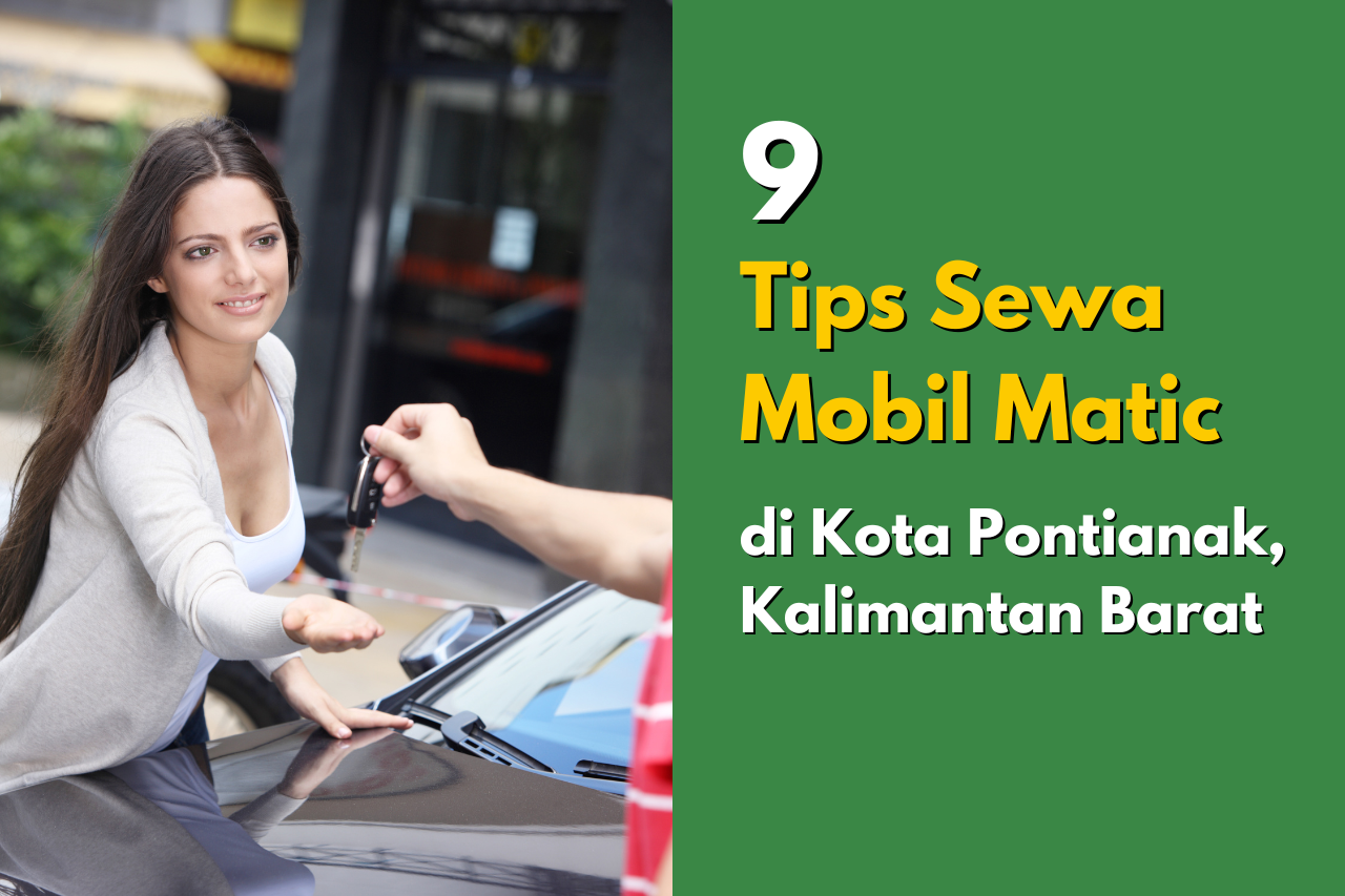 Sewa Mobil Matic Pontianak